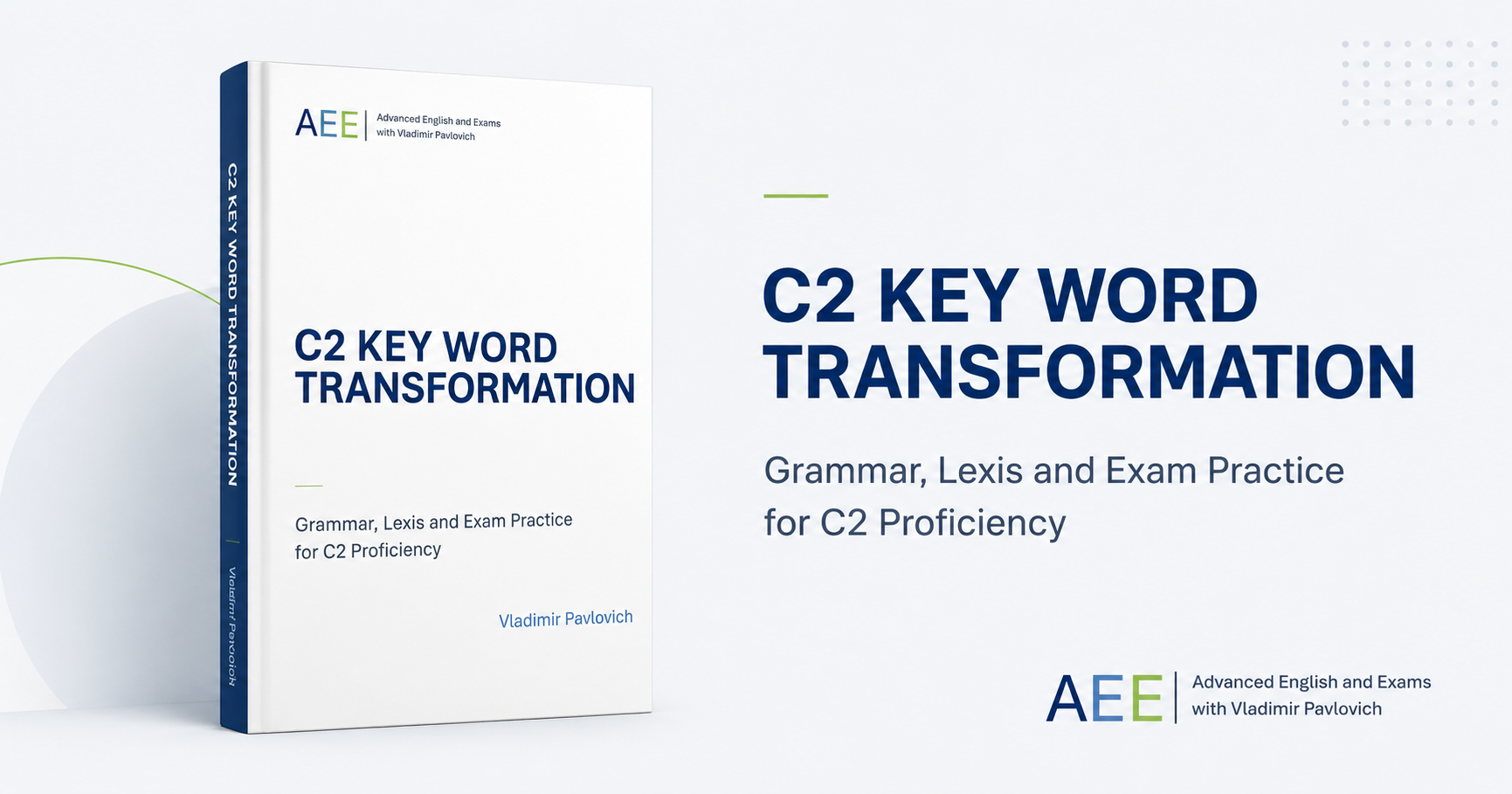 C2 Key Word Transformation